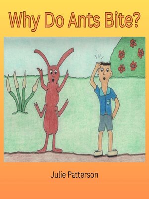 cover image of Why do Ants Bite?
